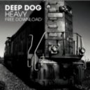 Deep Dog - Heavy