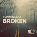 Floor Killaz - Sweep Up