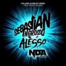 Sebastian Ingrosso & Alesso - Calling (Lose My Mind)