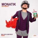 Monatik - Выходной (MalYar & Beat Boy Remix)