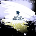 Batller - Shake It