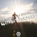 Maxper & Dj Adreban - Without Borders (feat. Dj Adreban)