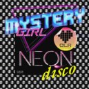 Mystery Girl - Neon Disco