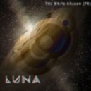 THe WHite SHadow (FR) - Luna