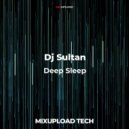 Dj Sultan - Deep Sleep