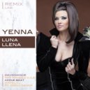 Yenna - Luna Llena (Ray Mendez DJLB Remix)