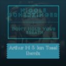 Nicole Scherzinger - Don't Hold Your Breath (Arthur M & Ian Tosel Remix)