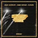 Malik Mustache, Ammo Avenue & Schnor - Errday