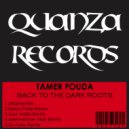 Tamer Fouda - Back To The Dark Roots (Jay Barcelos & Luis Bravo Pres. Azur Mafia) (Jay Barcelos & Luis Bravo Pres. Azur Mafia)