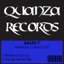 Balex F - Radical Dance