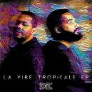 DZgot & Lyska Vanté - La Vibe Tropicale (feat. Lyska Vanté)