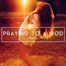 Mr. Probz - Praying To A God