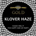 Klover Haze - The Happy Side Of Party