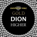 Dion - Higher