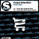 Coqui Selection - Push Me!