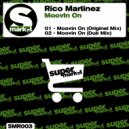 Rico Martinez - Moovin On