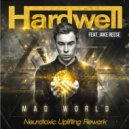 Hardwell - Mad World