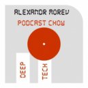 Alexandr Morev - Podcast Show (№1)