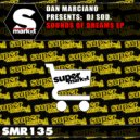 Dan Marciano & DJ Sod. - Sounds Of Dreams