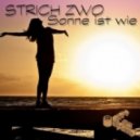 Strich Zwo - Sonne Ist Wie (Somnia Remix)