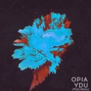 Opia - YDU