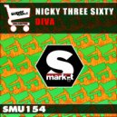 Nicky Three Sixty - Diva