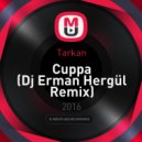 Tarkan - Cuppa