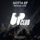 Nicolas Luce & kaefes - You Gotta Go (feat. kaefes)