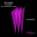 Melohman, Javi Bora - Stronger (Original mix)