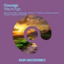 Courage, Dimitri Kudinov - Way To Ego