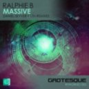 Ralphie B - Massive (Daniel Skyver Remix)