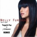 Nelly Furtado - Say It Right