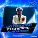 Gigi D'Agostino - I'll Fly With You