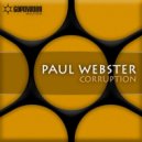 Paul Webster - Corruption