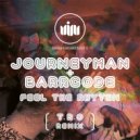 Journeyman & Barrcode - Feel The Rhythm (T.R.O. Remix)