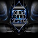 Mind Over Mayhem - Follow Me (Original Mix)