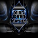 Mind Over Mayhem - Just Waking Up