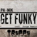 Pa-Nik - Get Funky