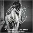 Ajda Pekkan, Mahmut Orhan - Cool Kadin (Mahmut Orhan Remix)