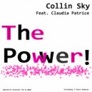 Collin Sky & Claudia Patrice - The Power