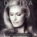 Dalida - Mamy Blue (DJ Pantelis Remix)