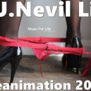 D.J.Nevil Life - Reanimation 2016