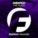 Anbargo - The Place
