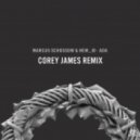 Marcus Schossow & NEW_ID - ADA (Corey James Extended Remix)