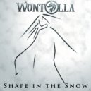 Wontolla - Shape in the Snow