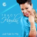 Tracy Hamlin - Just Talk to Me (Boogie Back Remix)