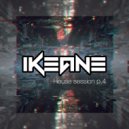 iKeane - House session p. 4 ()