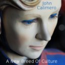 John Calimero - A New Breed Of Culture