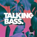 Airwolf, Stace Cadet, Yasumo - Talking Bass
