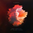 Element feat. Eileen Young - Can't Have You
